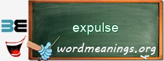 WordMeaning blackboard for expulse